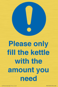 Please only fill the kettle with the amount you need
